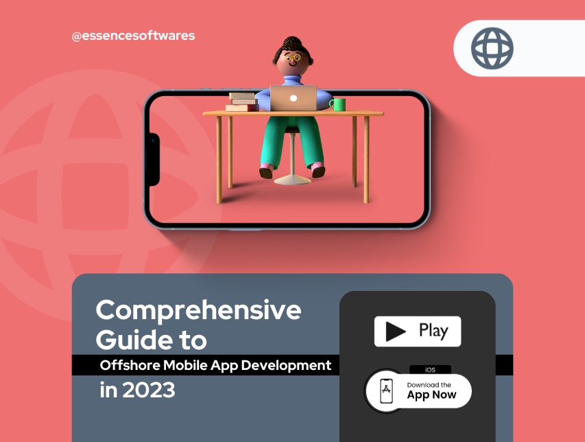 Comprehensive Guide to Offshore Mobile App Development in 2024