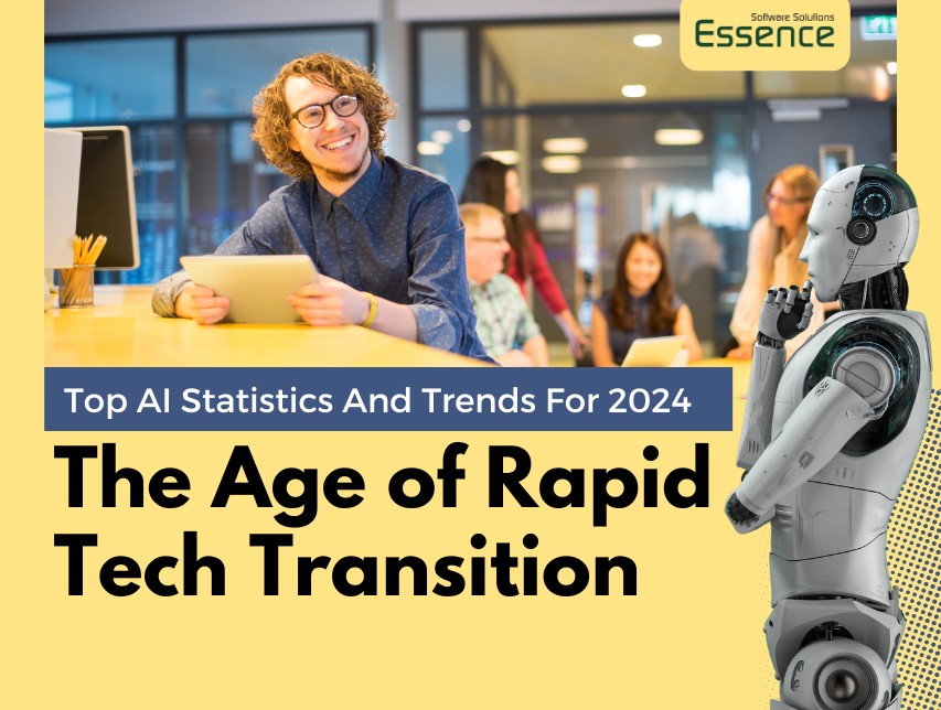 Top AI Statistics And Trends For 2024: The Age of Rapid Tech Transition