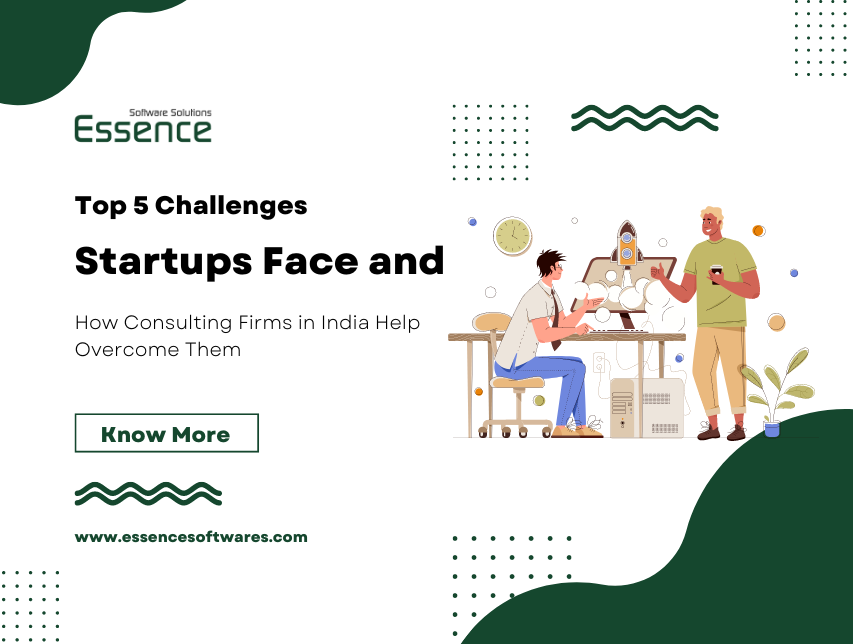 Top 5 Challenges Startups Face and How Consulting Firms in India Help Overcome Themâ€‹