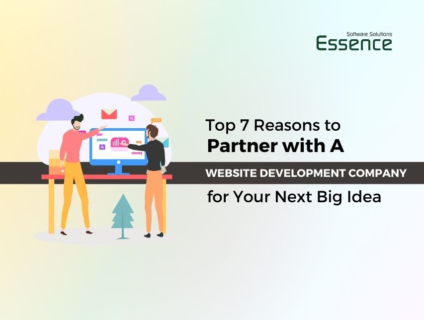 Top 7 Reasons to Partner with a Website Development Company